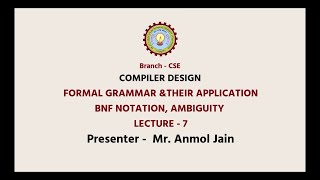 Compiler Design Formal Grammar and their application BNF Notation Ambiguity  AKTU Digital [upl. by Anoi]