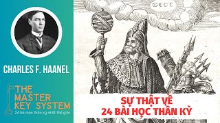 Sự thật về 24 Bài Học Thần Kỳ Nhất Thế Giới  The Master Key System [upl. by Idur]