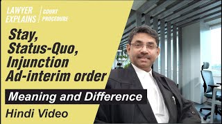 Interim stay status quo injunction meaning and difference When these orders are granted [upl. by Ahseek]