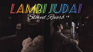 lambi judai slowed Reverb songreverbbollywood slowedreverb music [upl. by Alhahs]