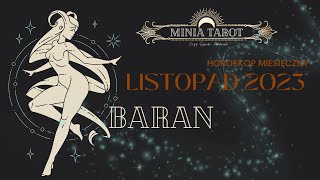 BARAN  listopad 2023  TAROT  horoskop miesięczny [upl. by Hendel]