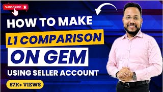 Learn to prepare L1 Compare on GeM by using Seller Account  Direct Purchase  L1 Compare on GeM [upl. by Therese]