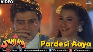 Pardesi Aaya  Full Video Song  Sanjay  Ayub Khan Skashi Shivanand [upl. by Milla443]