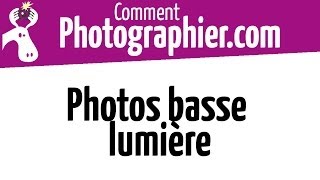 Comment Photographier  4 solutions pour faire des photos en basse lumière  cours photo gratuit [upl. by Marcille704]