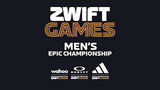 Zwift Games  Mens Epic Championship [upl. by Herby645]