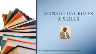 MANAGERIAL ROLES AND SKILLS 2017 [upl. by Katy]