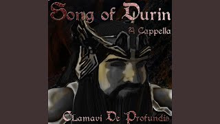 Song of Durin A Cappella Complete Edition [upl. by Fauman]