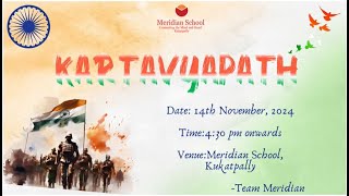 Meridian School Kukatpally  Annual day celebrations on 14th November 2024 430 PM  Kartavyapath [upl. by Byrann]