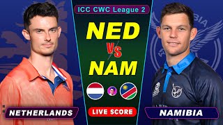 NETHERLANDS VS NAMIBIA CRICKET MATCH  ICC CWC League 2  NED vs NAM  Live Score amp Commentary Only [upl. by Ardnosac]