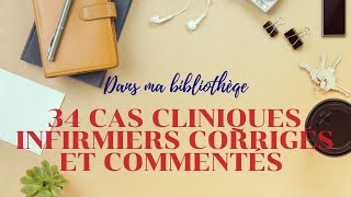 34 cas cliniques infirmiers  DMB [upl. by Notyrb954]