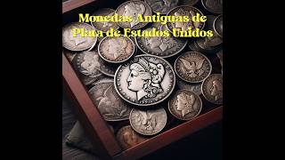 Monedas Antiguas de Plata de Estados Unidos [upl. by Sigismondo]