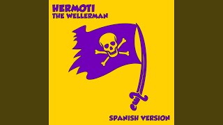 The Wellerman El Ballenero Spanish Version [upl. by Ballard]