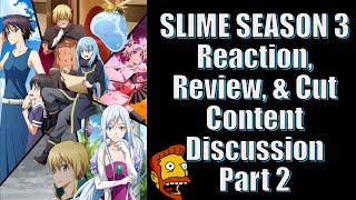 Reincarnated As a Slime Season 3 Part 2 Reaction Review amp Cut Content Discussion [upl. by Anehc647]