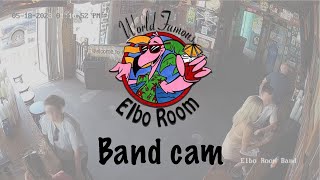 Elbo Room Band WebCam [upl. by Isidoro]