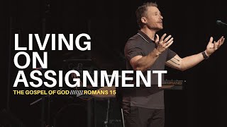 THE GOSPEL OF GOD  Living On Assignment  Jeremy Robertson  Vertical Life Church [upl. by Yeldua]