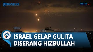 Tepat Sasaran Pusat Listrik Israel Diserang Sejumlah Roket Hizbullah Distrik Zionis Gelap Gulita [upl. by Onra]