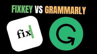 Battle Of The Writing Assistants FixKey vs Grammarly [upl. by Leta453]