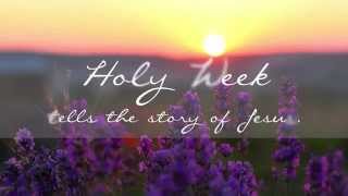 What Is Holy Week [upl. by Rhett]