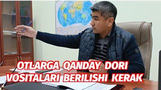 OTLARGA QANDAY DORI VOSITALARI BERILISHI KERAK JAHONGIR XOJI AKADAN MASLAHAT [upl. by Nicholas]