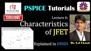 How to Simulate JFET and study the Characteristics in PSPICE JFET Characteristics [upl. by Healion]