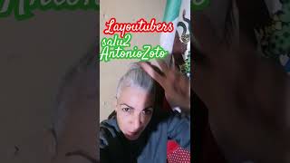 Saludos la youtubers Antonio Soto [upl. by Iila]