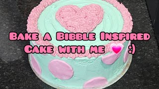 ♡♡ Bake a BibbleInspired Cake With Me ♡♡ [upl. by Pinckney]