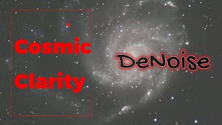 Cosmic Clarity DeNoise Free AI Denoising Standalone or with PixInsight [upl. by Netloc]