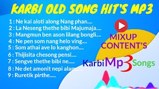 Karbi Old Songs hits Mp3 [upl. by Masera]