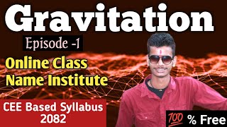 Gravitation L1 Class 11CEE Based Syllabus  Universal law of gravitation Physics class 11CEE [upl. by Flam]