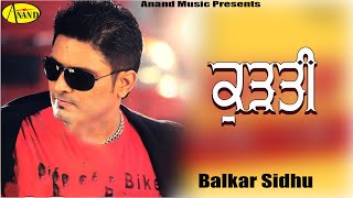 Balkar Sidhu  Kurti Tang Kude  Latest Punjabi Song 2020 l New Punjabi Songs 2020 AnandMusic [upl. by Taryne380]