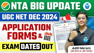 UGC NET Dec 2024 Application Form Date amp UGCNET Exam Dates Out  UGC NET 2024 Notification [upl. by Swithbert]