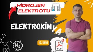 Standart Hidrojen Elektrotu  Kimya ve Elektrik  10 Ders [upl. by Tnecnev]