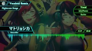 【NightcoreCover】Matryoshka マトリョシカ【JubyPhonic amp Rachie English】 [upl. by Sukhum]