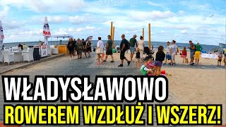 WŁADYSŁAWOWO ZWIEDZANIE ROWEREM 2024 Przejazd przez miasto wzdłuż i wszerz a na koniec do PORTU [upl. by Aidam]