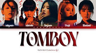 GIDLE 여자아이들 Tomboy Color Coded Lyrics [upl. by Liggitt528]