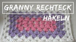 GRANNY im RECHTECK häkeln  Rechteckiges Granny Muster  Anleitung für Babydecken Tischdecken etc [upl. by Esaertal]