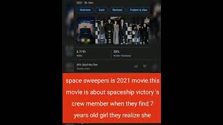 space sweepers 2021  Quick movie review [upl. by Vijnas306]