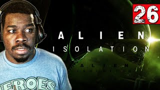 Alien Isolation Gameplay Walkthrough Part 26 Anesidora  Lets play Alien Isolation [upl. by Ikuy]