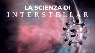 La scienza di INTERSTELLAR [upl. by Terese732]