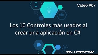 Top 10 Controles más usados en c Windows form [upl. by Adnoved]