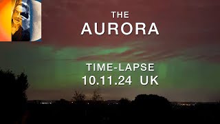 Aurora Borealis Northern Lights TimeLapse Viewed from Southern UK [upl. by Erfert]