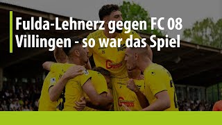 FuldaLehnerz gegen den FC 08 Villingen [upl. by Arimaj]