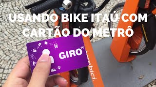 🚲💳Ⓜ️ Usando Bike Itaú com o cartão GIRO do MetrôRio [upl. by Keli655]