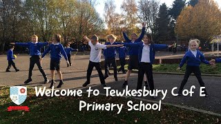 Welcome to Tewkesbury C of E Primary School [upl. by Reddy]