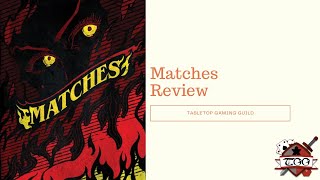 Matches Board Game Review [upl. by Adnovahs]