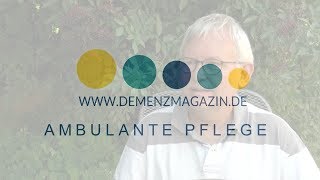 Demenzmagazinde  Ambulante Pflege [upl. by Oriole137]