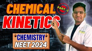 CHEMICAL KINETICS  PHYSICAL CHEMISTRY  CLASS 12  All concepts tricks and pyqs  NEET 2024 [upl. by Shirleen763]