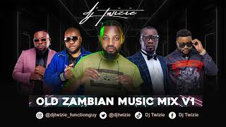 DJ TWIZIE  OLD ZAMBIAN MUSIC MIX V1  KMILLIAN  OZZY  PETERSEN  DANNY KAYA  HAMOBA [upl. by Allistir]