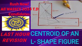 CENTROID OF AN LShaped Figure Technical Drawing for SHS 3 [upl. by Pruter]