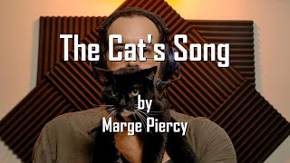 Daily Poetry Day 38 The Cats Song by Marge Piercy [upl. by Eiggam582]